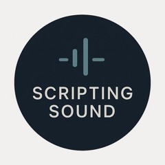 Scripting Sound