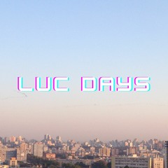 Luc Days