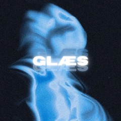 GLÆS