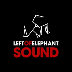 Left Of Elephant Sound