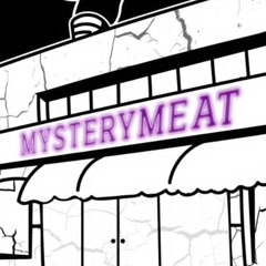 Mysterymeatdubstep