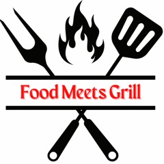 Food Meets Grill