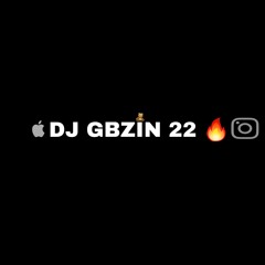 DJ GBZIN 22
