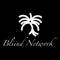 Bliind Network