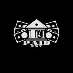 Paid Ent x Ceo Solo Da Don