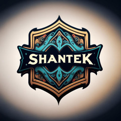 Shantek Ethereal Sound
