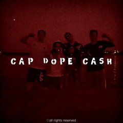 Cap Dope Cash