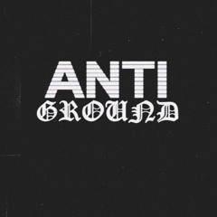 ANTI-GROUND