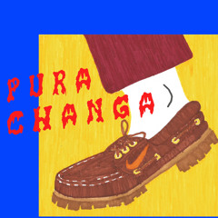 PURA CHANGA
