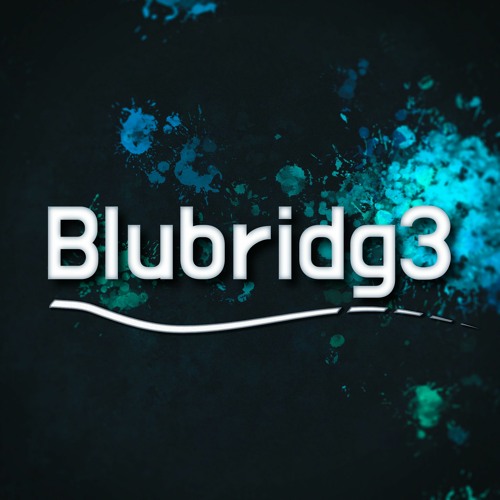 Blubridg3’s avatar