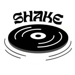 SHAKE