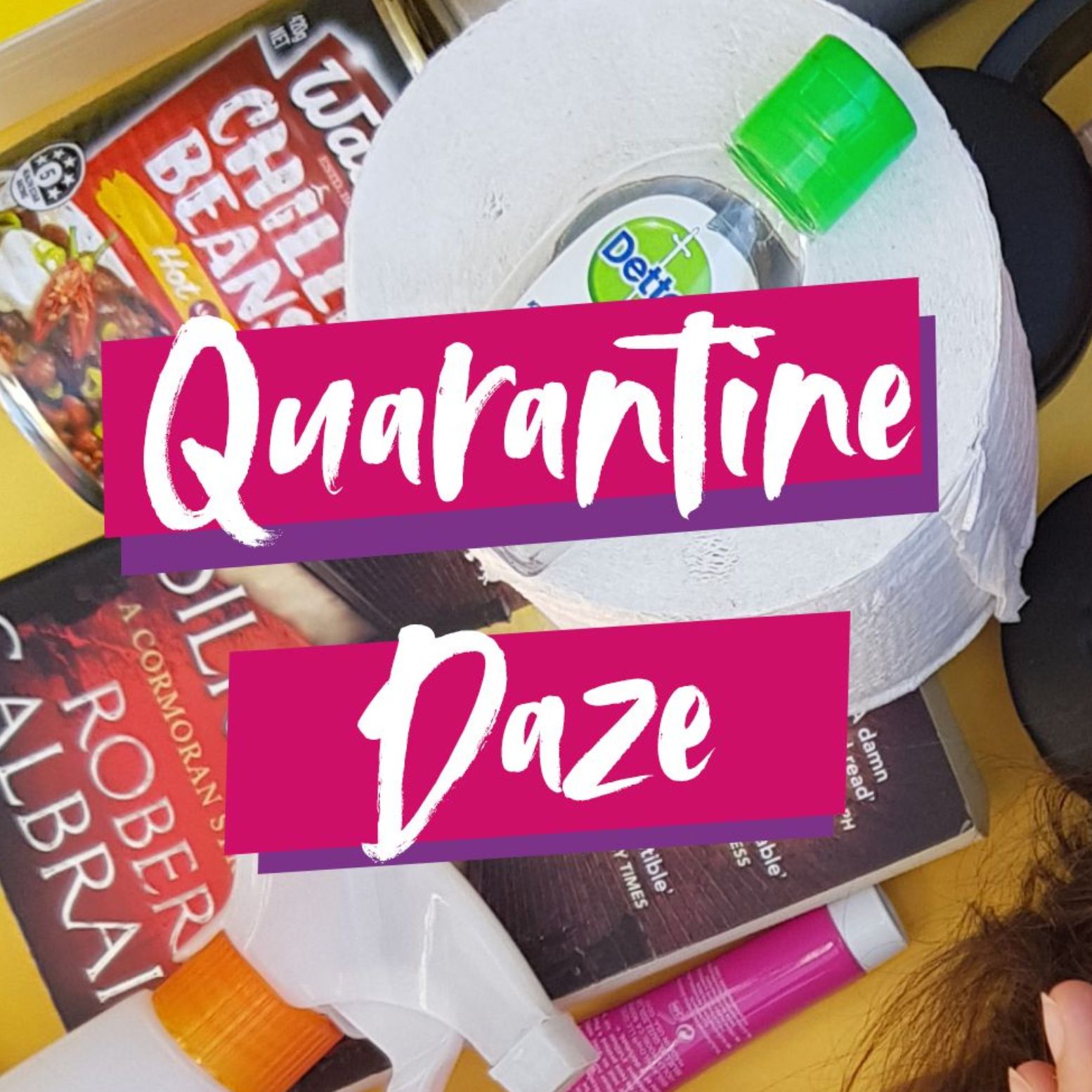 Quarantine Daze