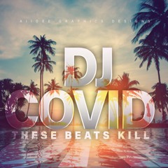DJ COVID
