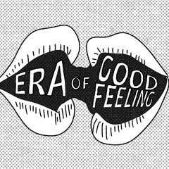 Era of Good Feeling