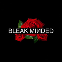 Bleak Minded