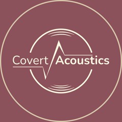 Covert Acoustics