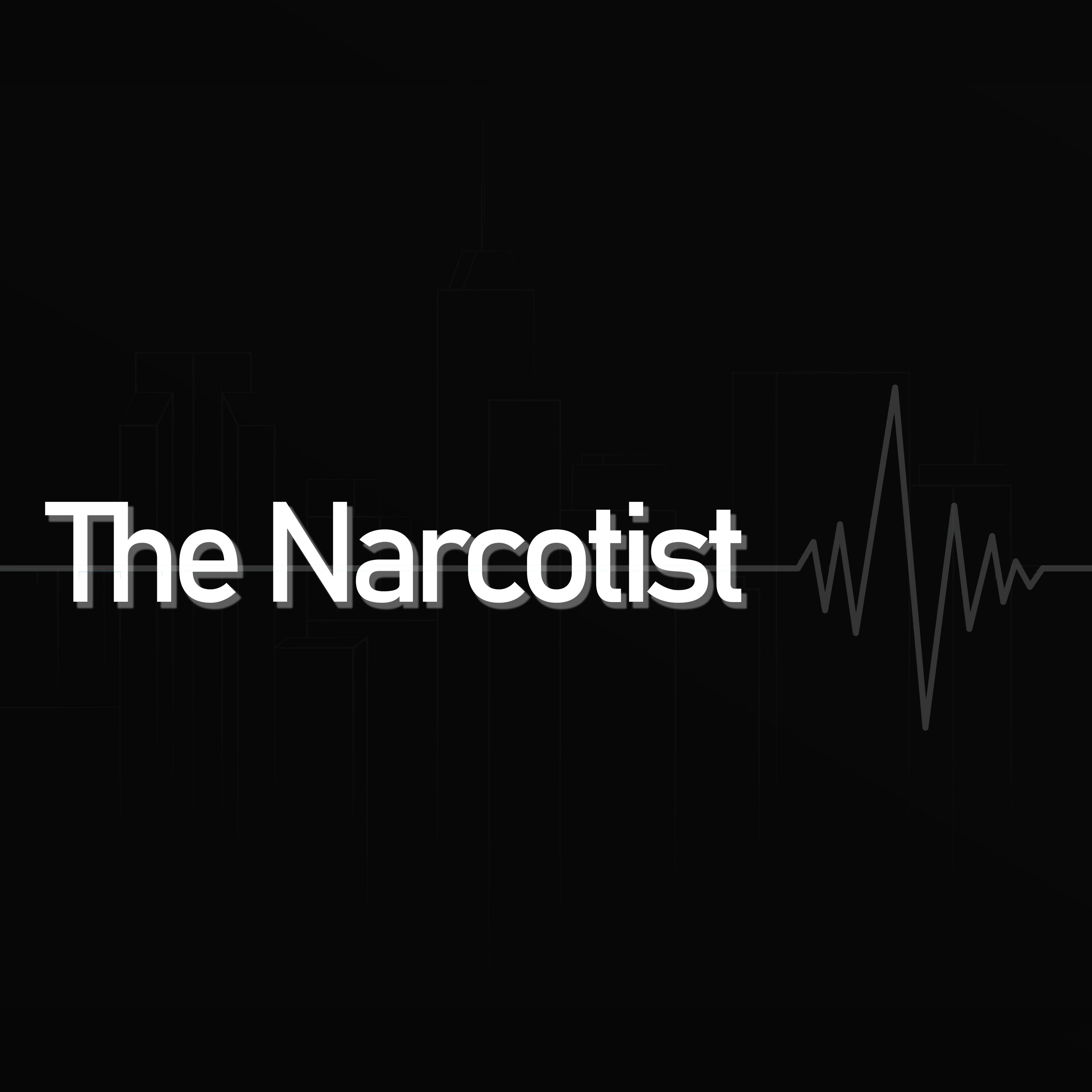 The Narcotist