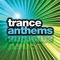 Trance Anthems UK