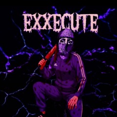 Exxecute [ENDEAVOURZ CREW]