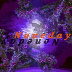Noneday