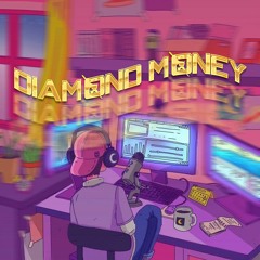DIAMOND MONEY