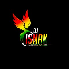 DJ_isnak 🔥(Matinik Sound)🔥 🇲🇶    🇯🇲