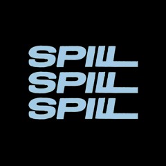 spill