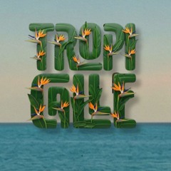 Tropicalle