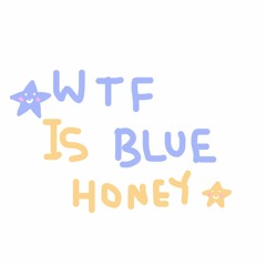 blue honey