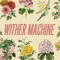 Wither Machine