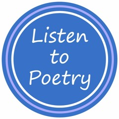 Listen To Poetry