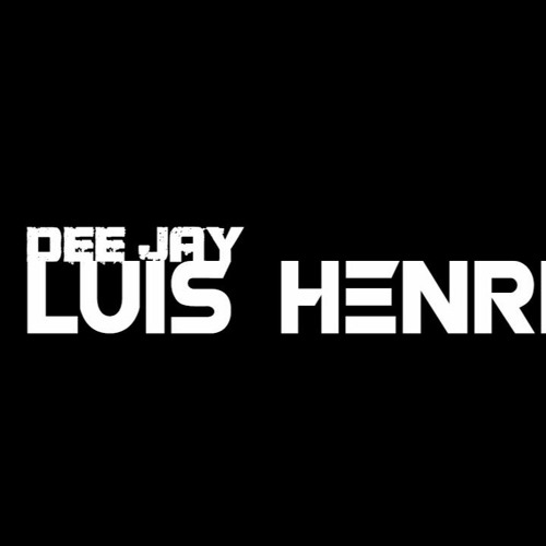 DJ LUIS HENRIQUE SC’s avatar