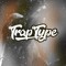 TrapType