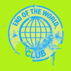 End of the world club