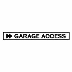 Garage Access