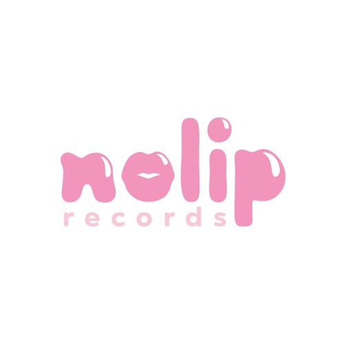 Stream Nolip Records music | Listen to songs, albums, playlists for ...