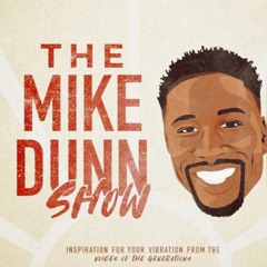 The Mike Dunn Show