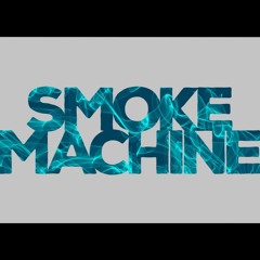 Smoke Machine Music