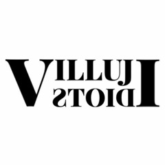 The Villuj Idiots