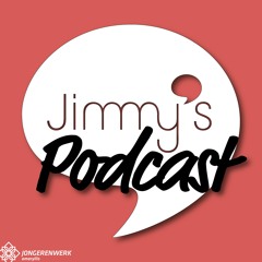 De Jimmy's Podcast