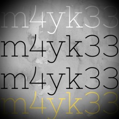 m4yk33