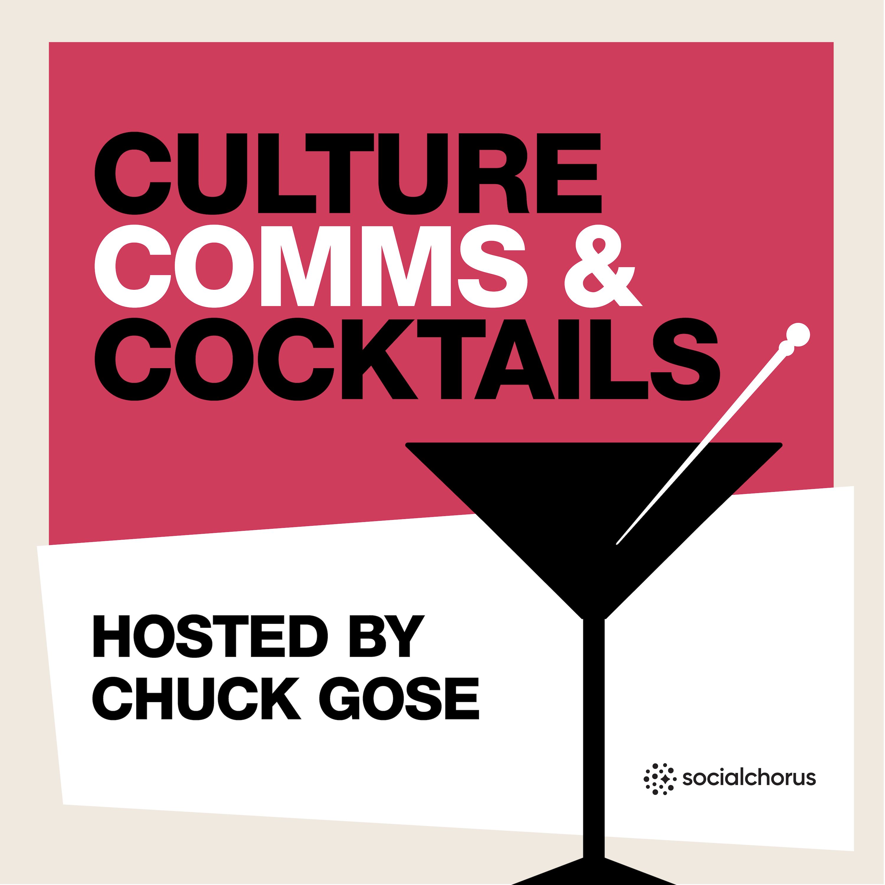 Culture, Comms & Cocktails