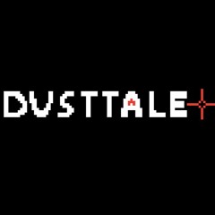 DUSTTALE+ (On Hold)
