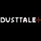 DUSTTALE+ (On Hold)