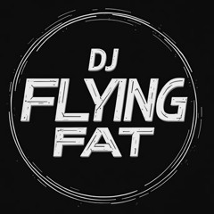 DJ Flying Fat
