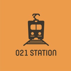 021 Station - Nhà ga 021