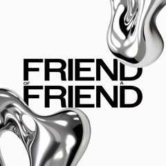 Friend of a Friend
