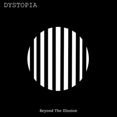 DYSTOPIA