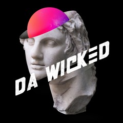 Da Wicked