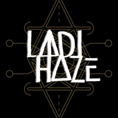 Ladi Haze